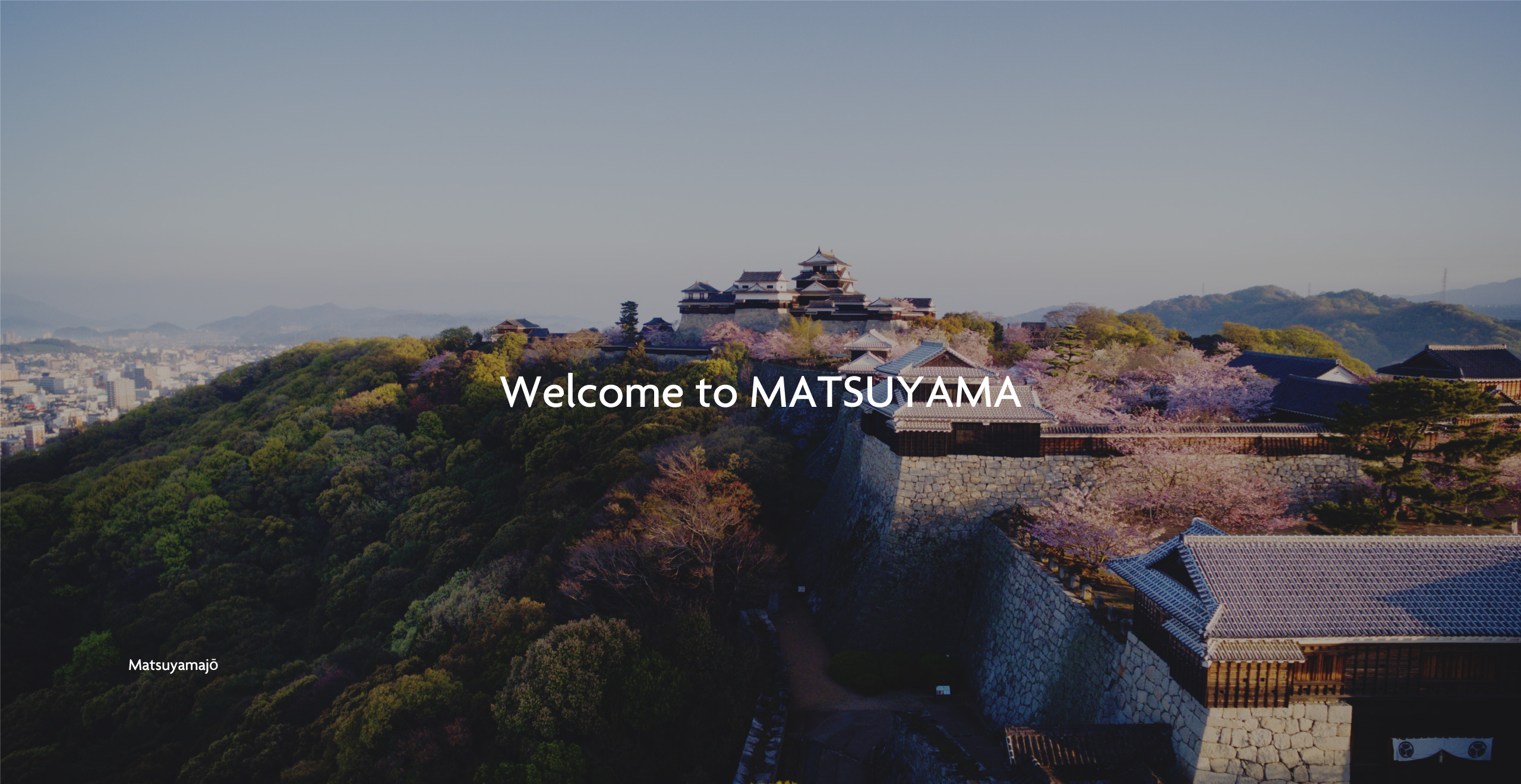 松山城 | Welcome to MATSUYAMA